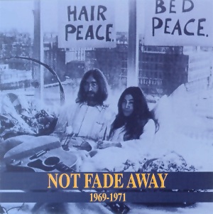 Not Fade Away: 1969-1971